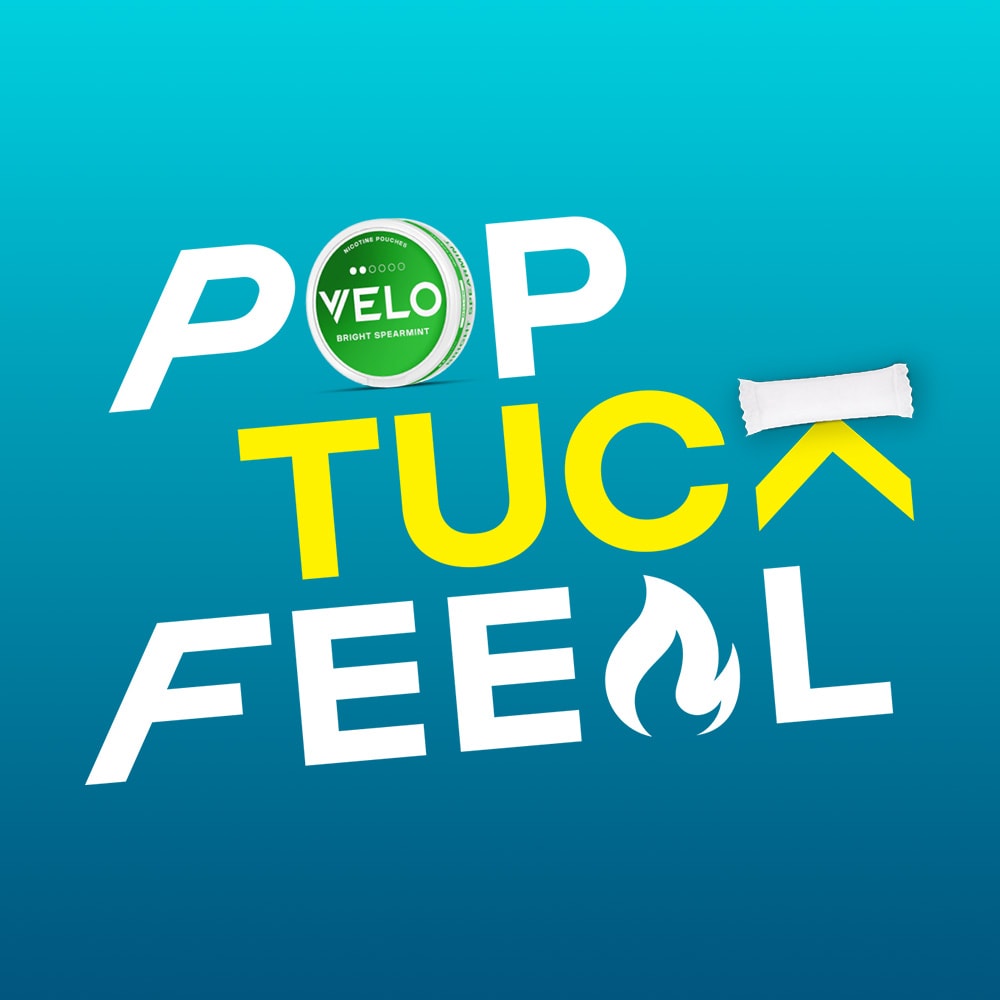 Velo Nicotine Pouches |  A VELO nicotine pouch container and a white nicotine pouch appear above bold text reading POP TUCK FEEL with a flame icon, on a blue background.