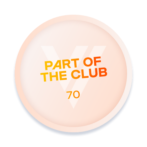 Velo Nicotine Pouches |  A round badge with a light pink background, displaying a large Velo "V" behind the orange text PART OF THE CLUB and the number 70 below—a subtle nod to Velo nicotine pouches.